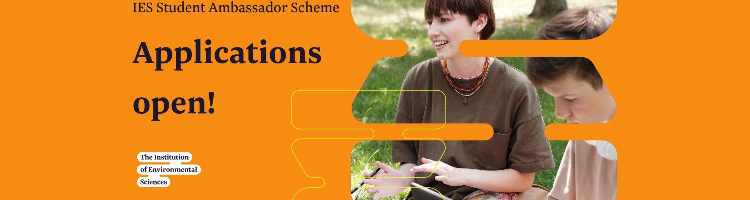 Orange graphic with text that reads "IES Student Ambassador Scheme Applications Open!" with IES logo left aligned and image of student right aligned